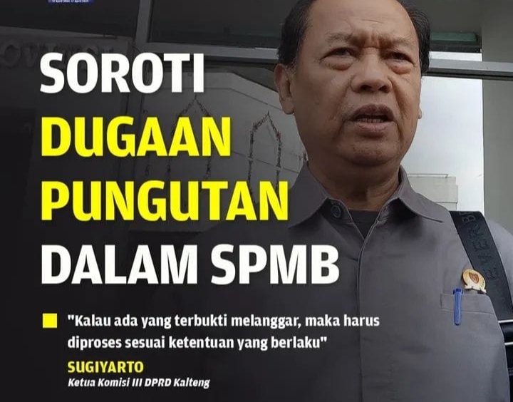 Dugaan Pungli di PPDB SMA Negeri Kalteng, DPRD Minta Disdik Transparan dan Tegas Tindak Oknum Nakal